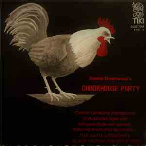Connie Greenwood - Connie Greenwood's Chookhouse Party