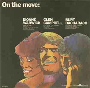 Dionne Warwick, Glen Campbell, Burt Bacharach - On The Move