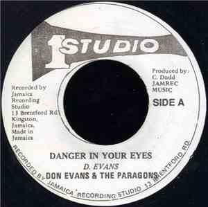 Don Evans  & The Paragons / Soul Vendors - Danger In Your Eyes