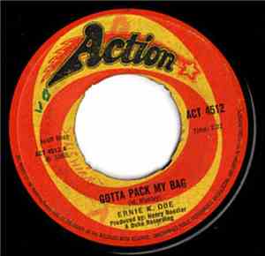 Ernie K-Doe - Gotta Pack My Bag