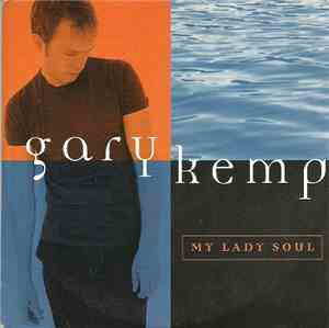 Gary Kemp - My Lady Soul