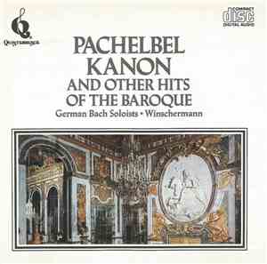 German Bach Soloists, Helmut Winschermann - Pachelebel Kanon And Other Hits ...