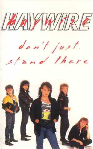 Haywire  - Don't Just Stand There