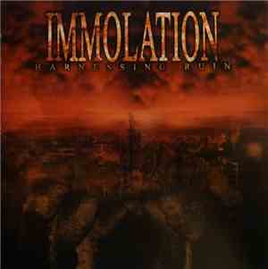 Immolation - Harnessing Ruin