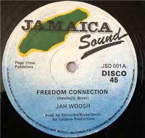 Jah Woosh - Freedom Connection