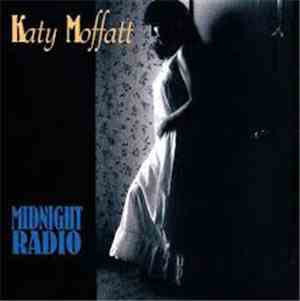 Katy Moffatt - Midnight Radio
