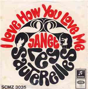 Les Sauterelles - I Love How You Love Me