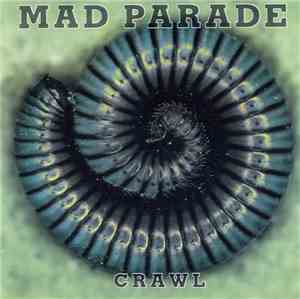 Mad Parade - Crawl