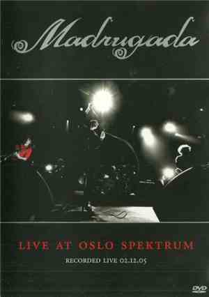 Madrugada - Live At Oslo Spektrum