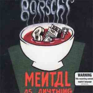 Mental As Anything - Borscht