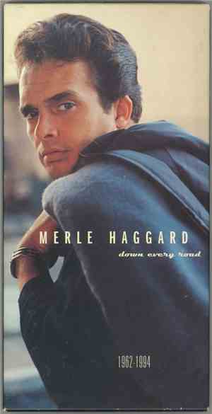 Merle Haggard - Down Every Road (1962-1994)