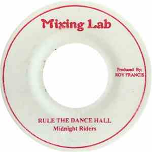 Midnight Riders - Rule The Dance Hall