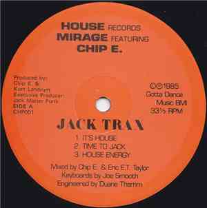 Mirage  Featuring Chip E. - Jack Trax