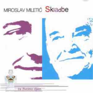 Miroslav Miletić - Skladbe