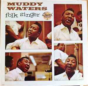 Muddy Waters - Folk Singer