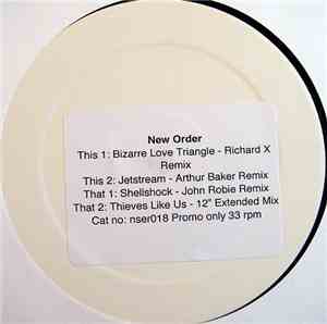 New Order - Bizarre Love Triangle / Jetstream / Shellshock / Thieves Like U ...