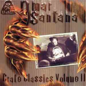 Omar Santana - Crate Classics Volume II