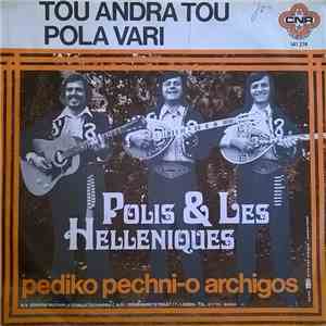 Polis & Les Helleniques - Tou Andra Tou Pola Vari
