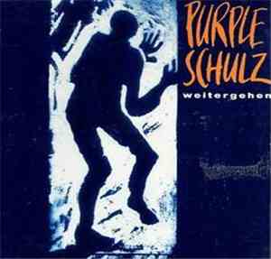 Purple Schulz - Weitergehen