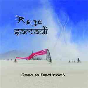 Reza Samadi - Road To Blackrock