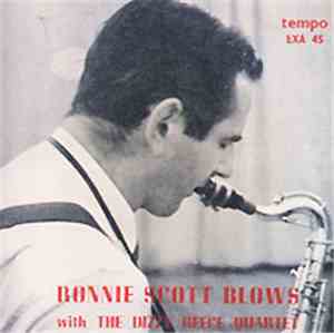 Ronnie Scott, Dizzy Reece Quartet - Ronnie Scott Blows With The Dizzy Reece ...