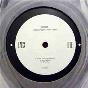 Rrose - Artificial Light (1969-1909)