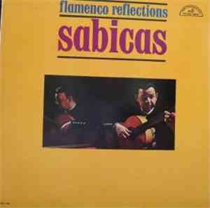 Sabicas - Flamenco Reflections