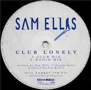 Sam Ellis - Club Lonely (Eric Kupper Remixes)