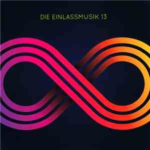 Schiller - Die Einlassmusik 13