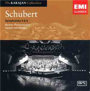 Schubert - Berliner Philharmoniker, Herbert von Karajan - Symphonies 8 & 9