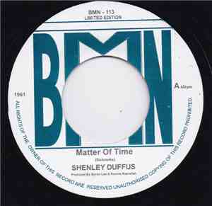 Shenley Duffus - Matter Of Time