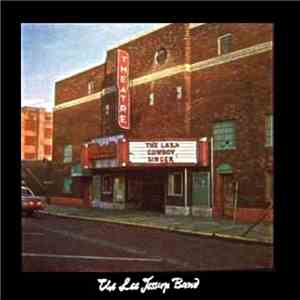 The Lee Jessup Band - The Last Cowboy Singer