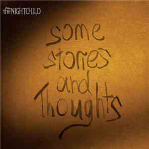 The Nightchild - Some Stories And Thoughts
