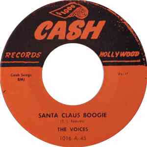The Voices  - Santa Claus Boogie / Santa Claus Baby