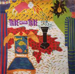 Tribe After Tribe - Tribe After Tribe
