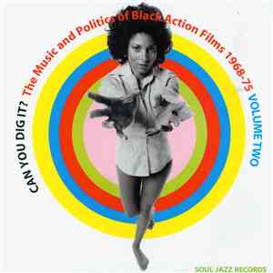 Various - Can You Dig It? The Music And Politics Of Black Action Films 1968 ...