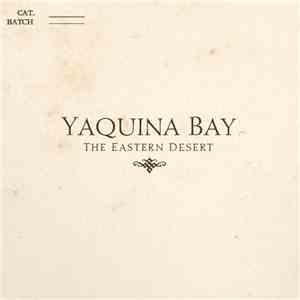 Yaquina Bay - The Eastern Desert
