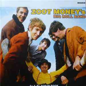 Zoot Money's Big Roll Band - As & Bs Scrap Book