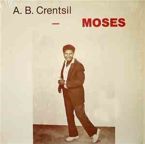 A. B. Crentsil - Moses