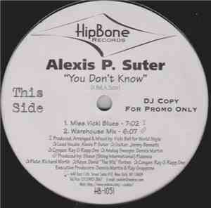 Alexis P. Suter - You Don't Know