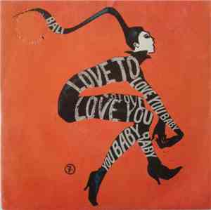 Bali - Love To Love You Baby