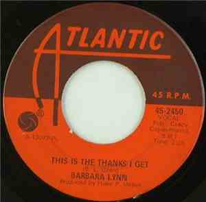 Barbara Lynn - This Is The Thanks I Get / Ring Telephone Ring