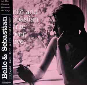 Belle And Sebastian - Write About Love