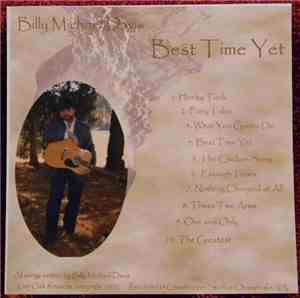 Billy Michael Davis - Best Time Yet