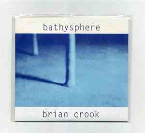 Brian Crook - Bathysphere