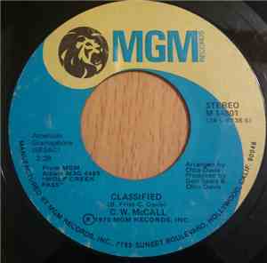 C.W. McCall - Classified / I've Trucked All Over This Land
