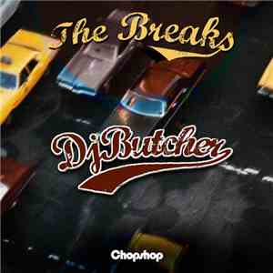 DJ Butcher - The Breaks