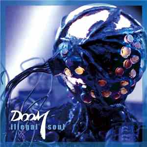 Doom  - Illegal Soul