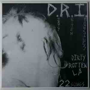 D.R.I. - Dirty Rotten LP