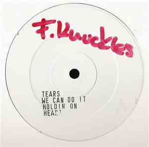 Frankie Knuckles - Tears/We Can Do It/Holdin On/Heart